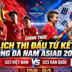 U23 Vietnã enfrenta Hàn Quốc nas quartas de final do ASIAD 2026 após fase de grupos complicada