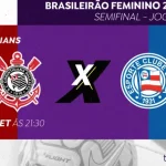 Corinthians e Bahia duelam na TV Brasil pela semifinal do Brasileirão Feminino Série A1 2026