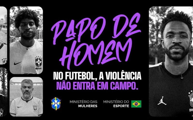CBF e Ministérios lançam campanha contra violência de gênero e plano de legado para Copa do Mundo Feminina de 2027