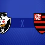 Clássico lotado: Vasco e Flamengo se enfrentam em jogo decisivo no Brasileirão nesta quinta-feira